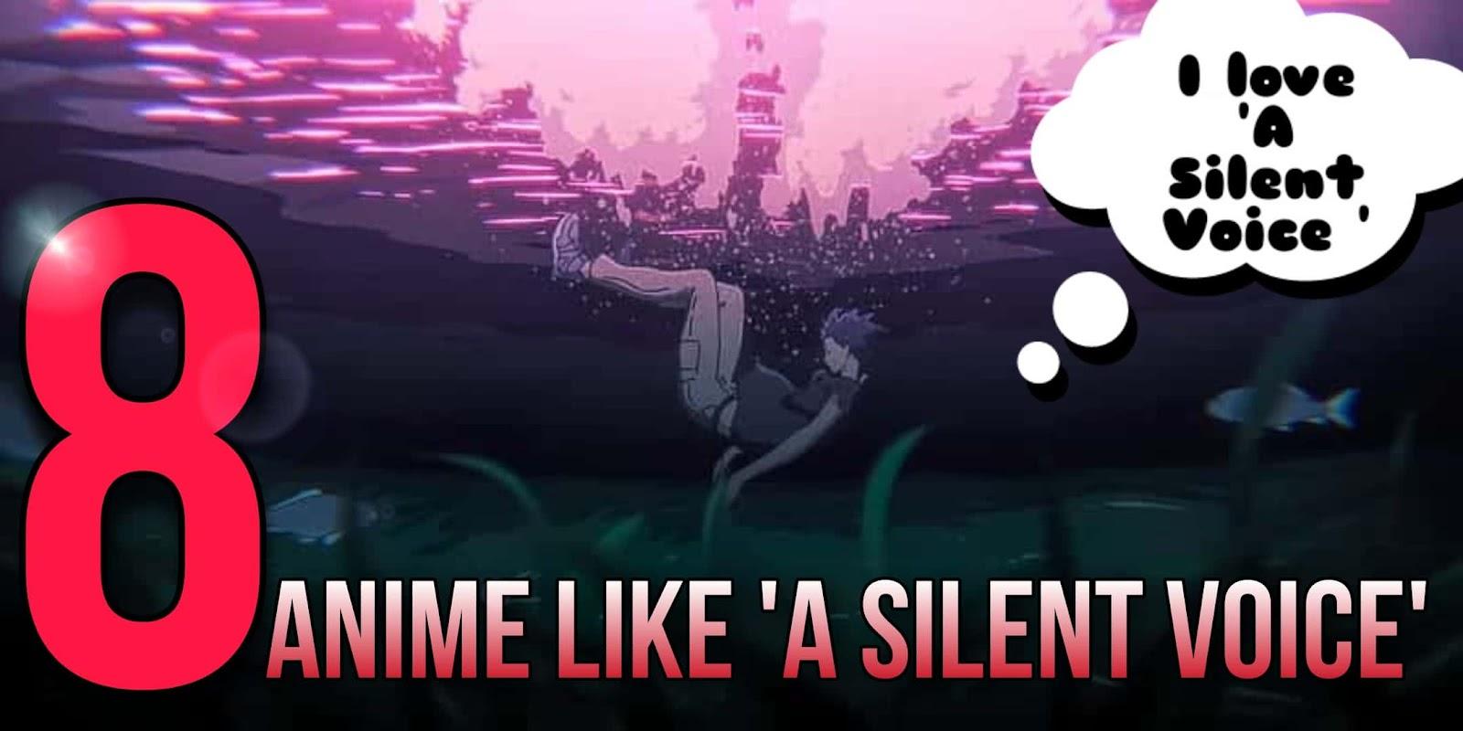 anime like a silent voice