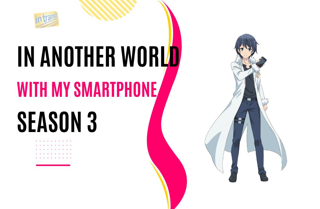 in another world with my smartphone season 3